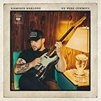  Signed Albums CD Signed - Kameron Marlowe, We Were Cowboys